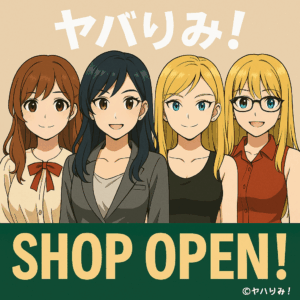 ヤバりみ！編集部の4人（リコ、ルミ、ナジカ、あかね）が並び、「SHOP OPEN!」と記された公式グッズ販売開始を知らせるアニメ風告知画像。